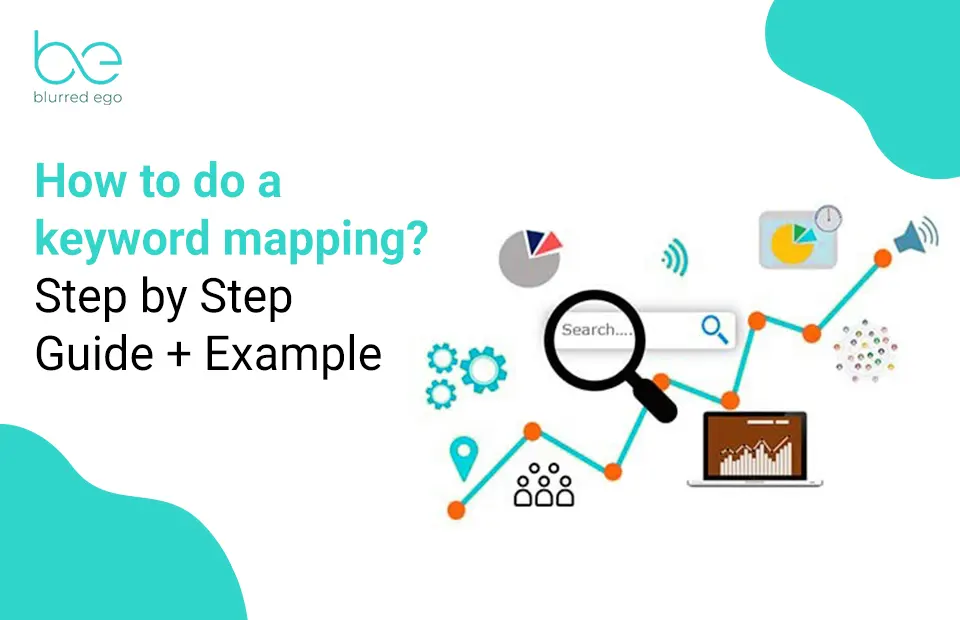 How to do a Keyword Mapping? Step by Step Guide + Example